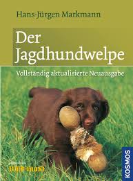 Der Jagdhundewelpe   Hans-Jürgen Markmann